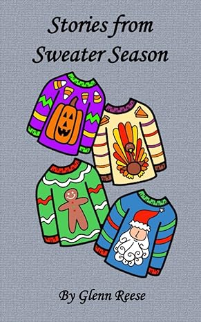 stories from sweater season  glenn reese 979-8365951310