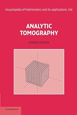 analytic tomography 1st edition andrew markoe 1107438624, 978-1107438620