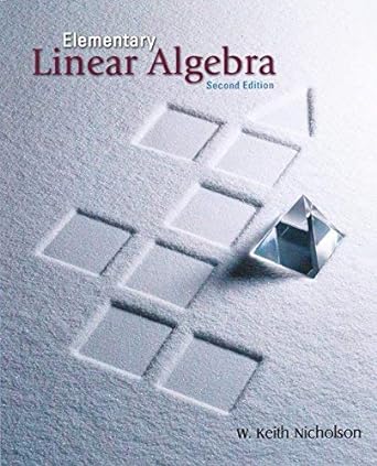 elementary linear algebra 2nd edition keith nicholson 0073018767, 978-0073018768