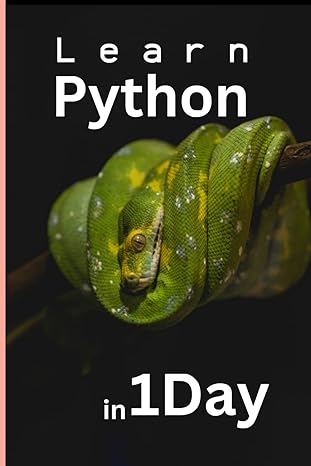 learn python in 1 day 1st edition milind shinde 979-8865300380