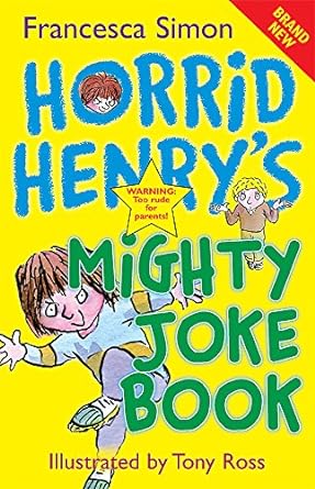 horrid henrys mighty joke book  francesca simon 1842556630, 978-1842556634
