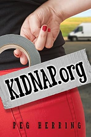 kidnap org  peg herring 1944502076, 978-1944502072