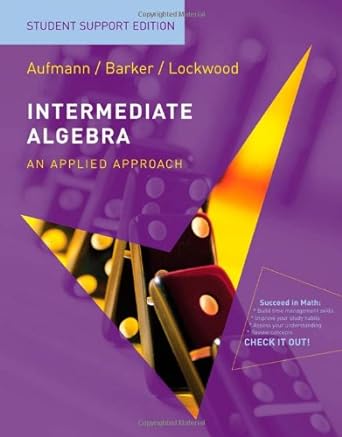 intermediate algebra an applied approach 7th edition richard n aufmann ,vernon c barker ,joanne lockwood