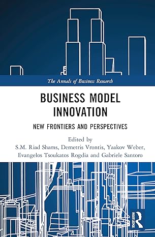 business model innovation new frontiers and perspectives 1st edition s m riad shams ,demetris vrontis ,yaakov