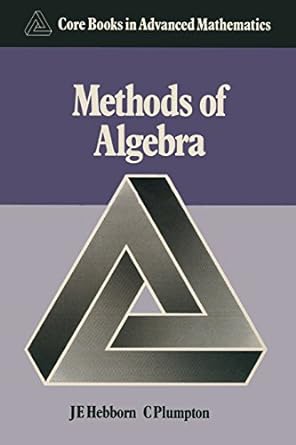 methods of algebra 1st edition j e hebborn ,charles plumpton 0333383656, 978-0333383650
