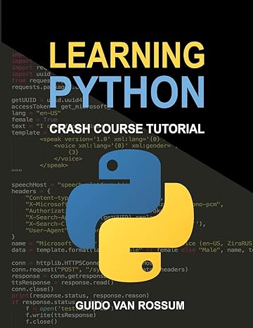 learning python crash course tutorial 1st edition guido van rossum ,python development team 4997414093,