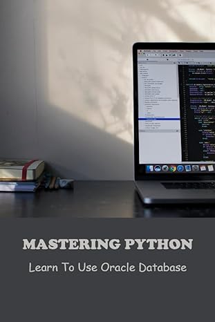 mastering python learn to use oracle database 1st edition winford zoda 979-8389189256