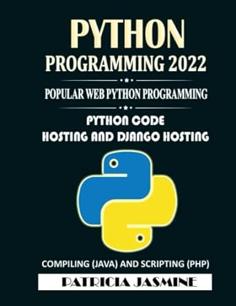 python programming 2022 popular web python programming python code hosting and django hosting compiling and