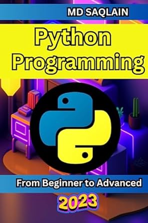 python programming from beginner to advanced 1st edition md saqlain 979-8850719395
