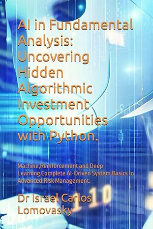 ai in fundamental analysis uncovering hidden algorithmic investment opportunities with python machine