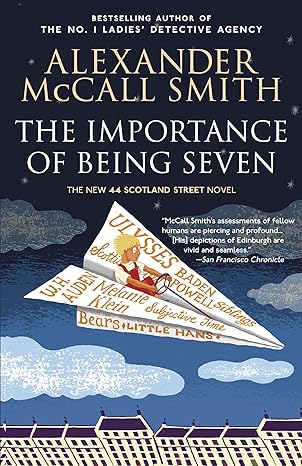 the importance of being seven 44 scotland street series  alexander mccall smith 0307739368, 978-0307739360