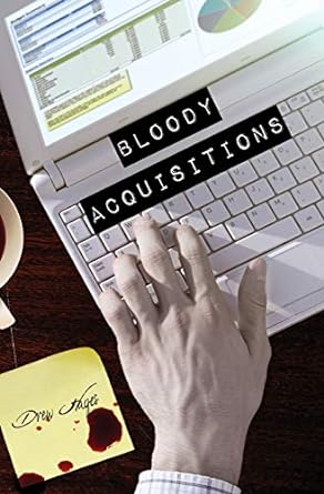 bloody acquisitions  drew hayes 1942111355, 978-1942111351