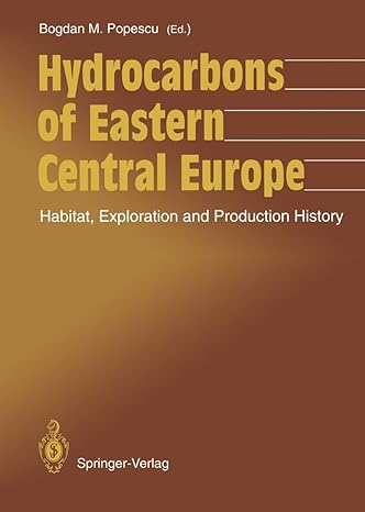hydrocarbons of eastern central europe habitat exploration and production history 1st edition bogdan m