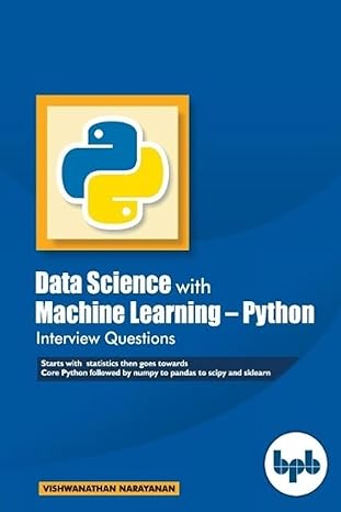 data science with machine learning python interview questions 1st edition vishwanathan narayanan 9388176634,