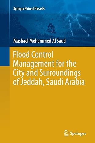 flood control management for the city and surroundings of jeddah saudi arabia 1st edition mashael mohammed al