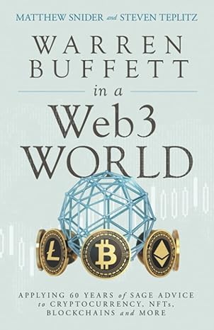 warren buffett in a web3 world 1st edition matthew snider ,steven teplitz 979-8987237717