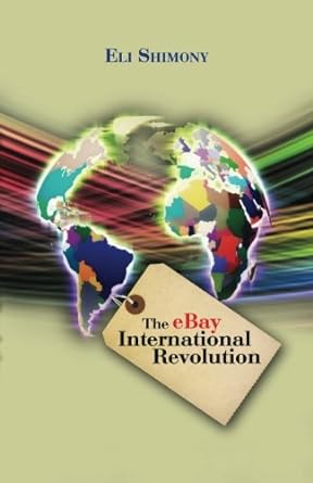 the ebay international revolution 1st edition eli shimony 9655500470, 978-9655500479