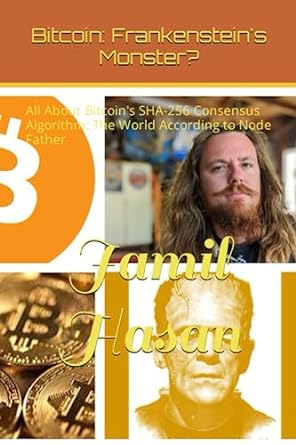 bitcoin frankenstein s monster 1st edition jamil hasan 979-8850283124