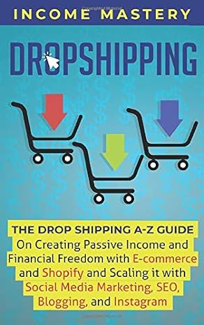dropshipping 1st edition income mastery 1698964293, 978-1698964294