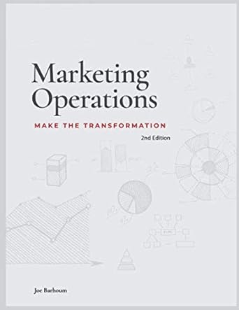 marketing operations make the transformation 1st edition joe barhoum 1072088258, 978-1072088257