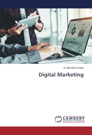 digital marketing 1st edition b merceline anitha 6205500302, 978-6205500309