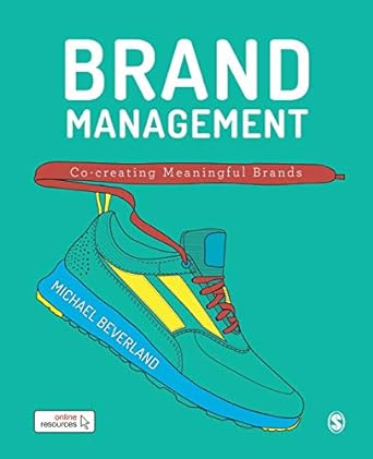 brand management co creating meaningful brands 1st edition michael beverland 1473951984, 978-1473951983