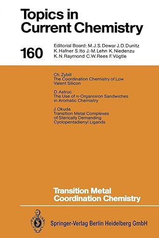 topics in current chemistry 160 transition metal coordination chemistry 1st edition wolfgang a herrmann ,d