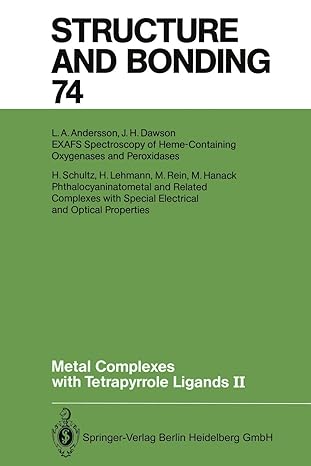 structure and bonding 74 metal complexes with tetrapyrrole ligands ii 1st edition johann w buchler ,laura a