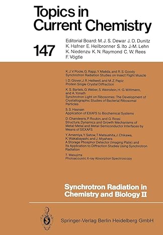 topics in current chemistry 147 synchrotron radiation in chemistry and biology ii 1st edition eckhard