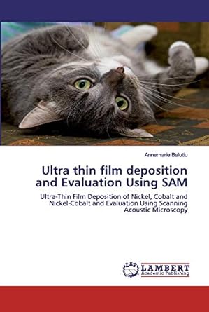 ultra thin film deposition and evaluation using sam ultra thin film deposition of nickel cobalt and nickel