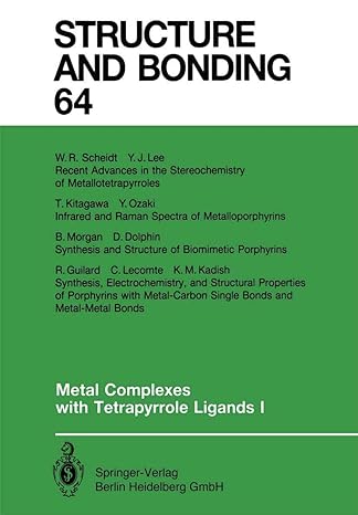 structure and bonding 64 metal complexes with tetrapyrrole ligands i 1st edition johann w buchler ,david