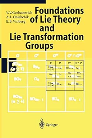 lie groups and lie algebras i foundations of lie theory lie transformation groups 1st edition v v