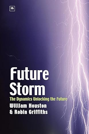future storm 1st edition robin griffiths ,william houston 1906659478, 978-1906659479