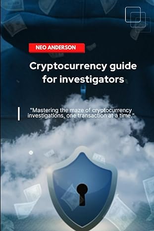 neo anderson cryptocurrency guide 1st edition neo anderson 979-8861381406