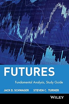 study guide to accompany fundamental analysis 1st edition jack d. schwager ,steven c. turner 0471132012,