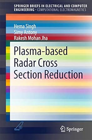 plasma based radar cross section reduction 1st edition hema singh, simy antony, rakesh mohan jha 9812877592,