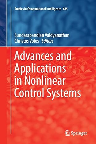 advances and applications in nonlinear control systems 1st edition sundarapandian vaidyanathan, christos
