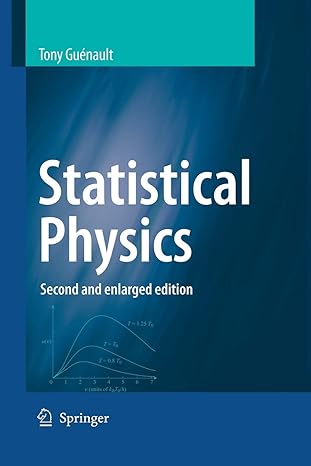 statistical physics 2nd edition tony gu nault 1402059744, 978-1402059742