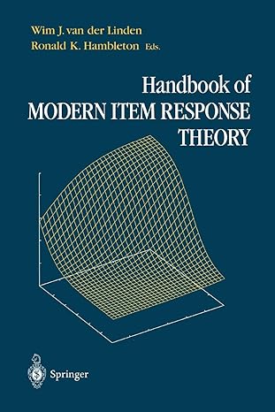 handbook of modern item response theory 1st edition wim j. van der linden, ronald k. hambleton 1441928499,