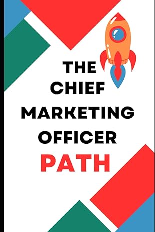 the chief marketing officer path 1st edition padmaraj nidagundi 979-8850317584