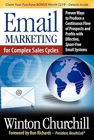 email marketing for complex sales cycles proven ways to produce a continuous flow of prospects and profits