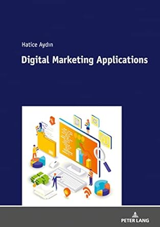 digital marketing applications 1st edition aydin 363180251x, 978-3631802519