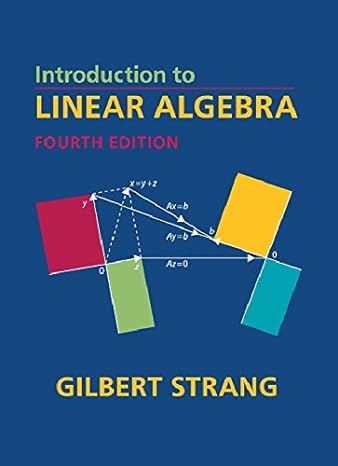 introduction to linear algebra 4th edition gilbert strang 8175968117, 978-8175968110