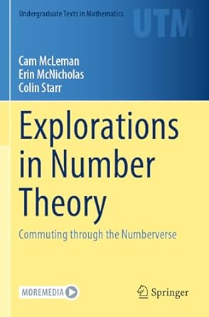 explorations in number theory commuting through the numberverse 1st edition cam mcleman ,erin mcnicholas