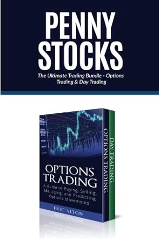 penny stocks 2 manuscripts options trading and day trading 1st edition eric alton 1536974293, 978-1536974294