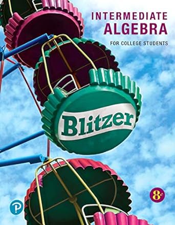 intermediate algebra for college students 8th edition robert f blitzer 0136553435, 978-0136553434
