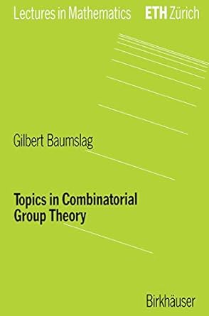 topics in combinatorial group theory 1st edition gilbert baumslag 3764329211, 978-3764329211