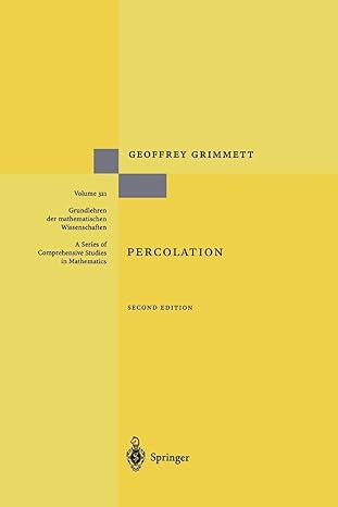 percolation 1st edition geoffrey r. grimmett 3642084427, 978-3642084423