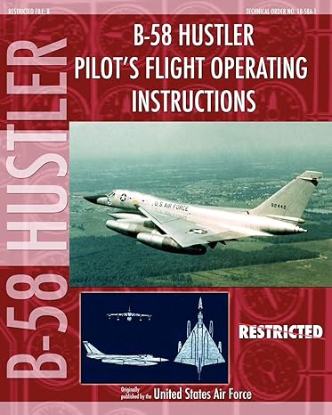 b 58 hustler pilots flight operating instructions 1st edition united states air force 1937684938,