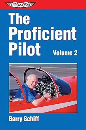 the proficient pilot volume 2 2nd edition barry schiff ,jay apt 1560272821, 978-1560272823